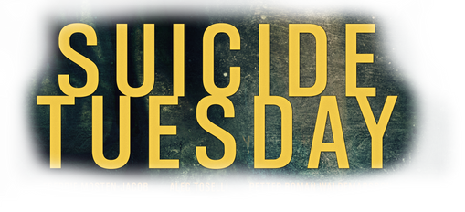 Suicide Tuesday